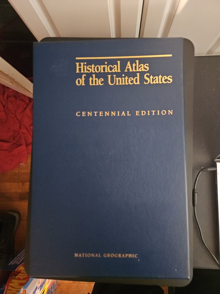 National Geographic Historical Atlas Of The United States Centennial Edition