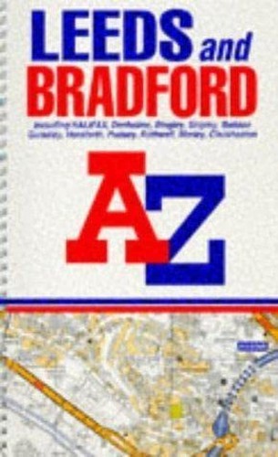 A. to Z. Leeds and Bradford Street Atlas (A-Z Street Atlas S.) Spiral bound Book