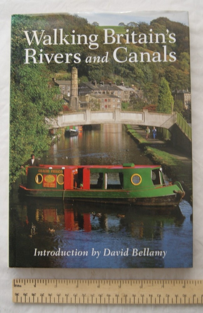1997 Walking Britain’s Rivers & Canals
