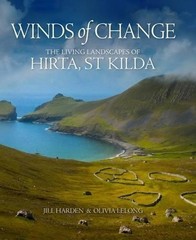 Winds of Change: The Living Landscapes of Hirta, St Kilda by Jill Harden Hardcov