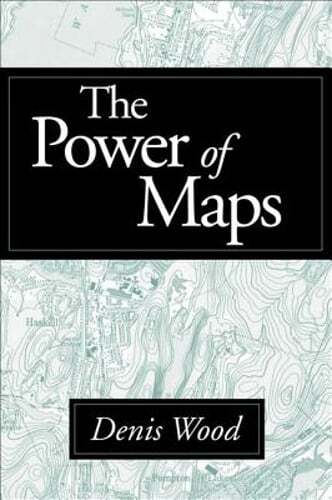 The Power of Maps by PhD Wood, Denis, Professor: Used