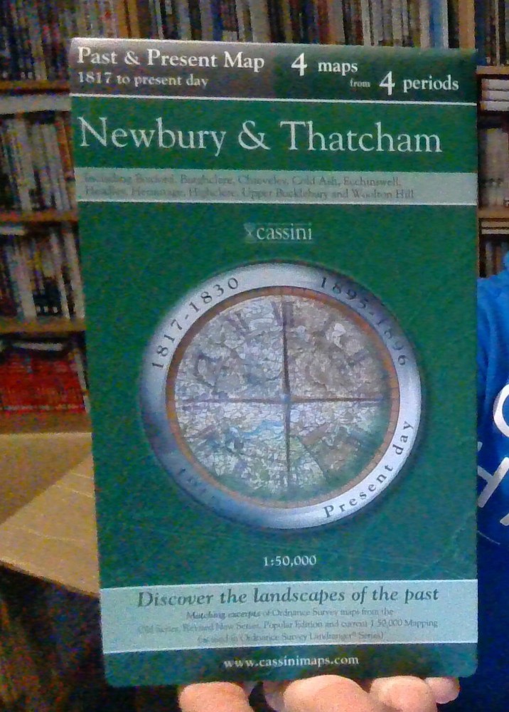 MAP OF Newbury & Thatcham (NET) (Cassini Past and Present 4 MAPS / 4 PERIODS NEW