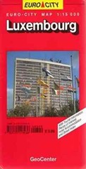 Luxembourg by GeoCenter International Ltd(Sheet map,folded)NEW.End Of Stock!