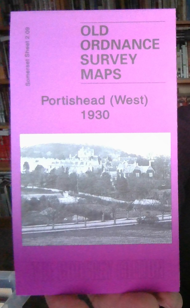 MAP OF Portishead (West) 1930: Somerset Sheet 2.09 by Mike Bone NEW