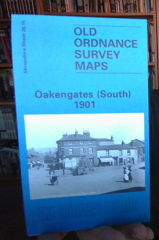 MAP OF Oakengates (South) 1901 Shropshire Sheet 36.15 by Barrie Trinder NEW