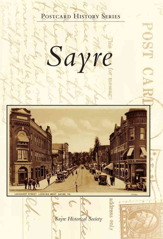 Sayre by Sayre Historical Society (English) Paperback Book