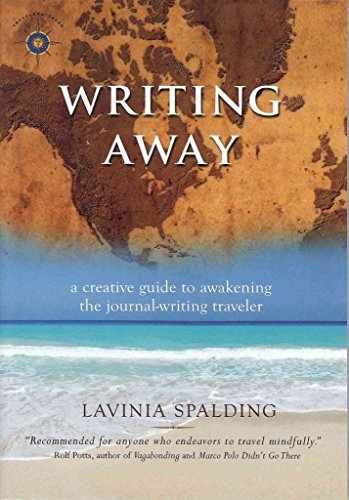 Writing Away: A Creative Guide to – Paperback, by Spalding Lavinia – Acceptable
