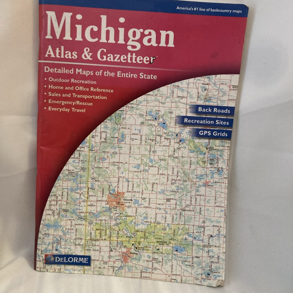 DeLorme Michigan Atlas & Gazetteer-Ninth Edition Copyright 2001