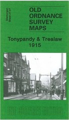 Tonypandy & Trealaw 1915 Glamorgan Sheet 27.07 by Derrick Pratt