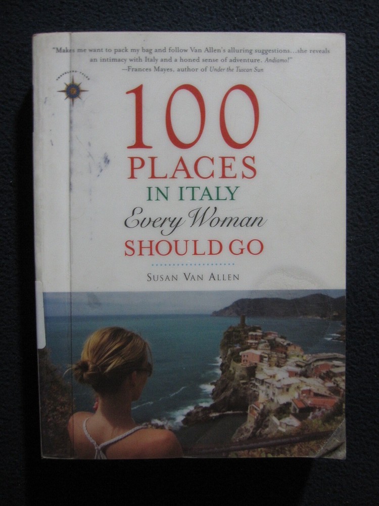 100 Places in Italy Every Woman Should Go Van Allen, Susan