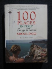 100 Places in Italy Every Woman Should Go Van Allen, Susan