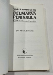 Walks and Rambles on the Delmarva Peninsula : A Guide for Hikers ( 1985, PB)