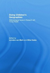 Doing Childrens Geographies: Methodological Issues in Research with Young People