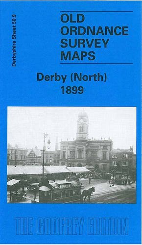 Derby (North) 1899: Derbyshire Sheet 50.09 (… by Gough, John Sheet map, folded