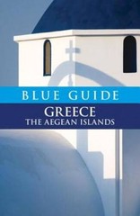Blue Guide Greece: The Aegean Islands (Blue Guides) – Paperback – VERY GOOD