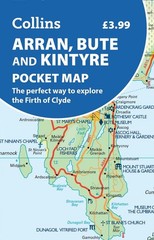 Arran, Bute and Kintyre Pocket Map: The Perfect Way to Explore the Firth of Clyd