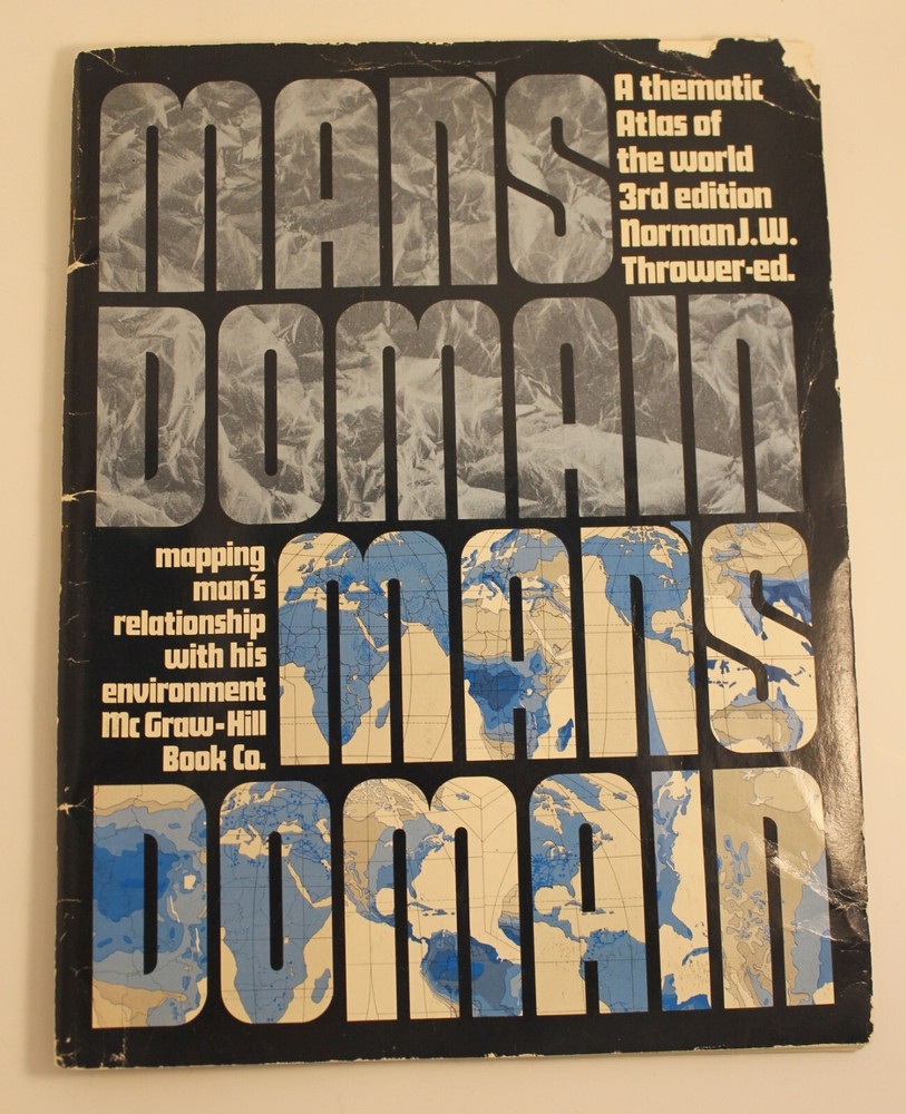 Man’s Domain : A Thematic Atlas of the World 3rd Edition 1975