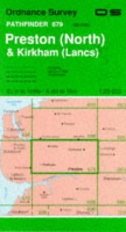 Preston (North) and Kirkham (Lancs): Sheet 679 (Pathfinder Maps), Ordnance Surve