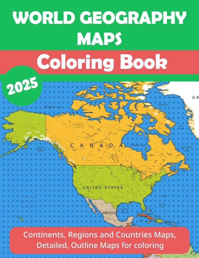 World Geography Maps Coloring Book: Regional and Continental Maps,…