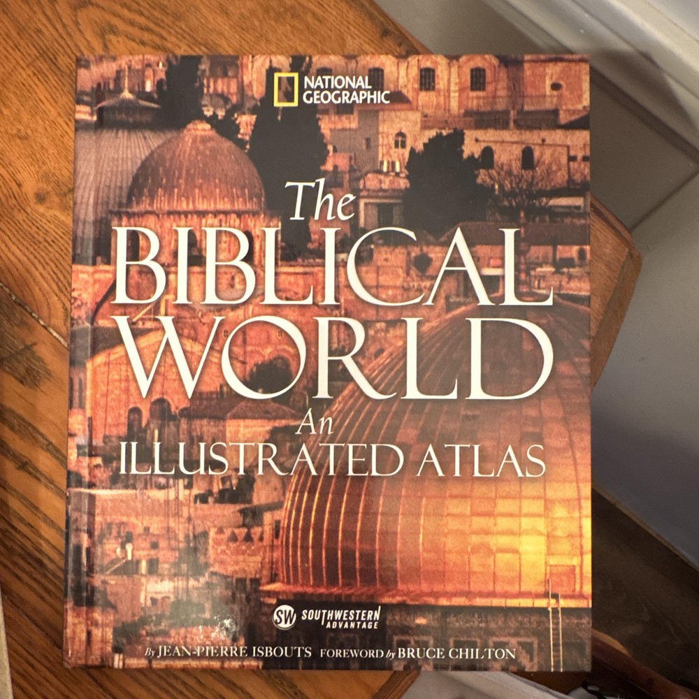 National Geographic The Biblical World Illustrated Atlas Hardcover, Christianity