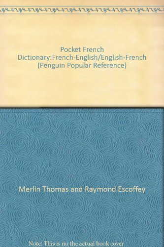 Pocket French Dictionary:French-English/English-French (Penguin
