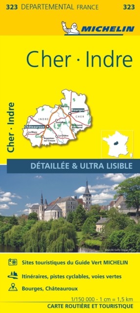 Cher, Indre – Michelin Local Map 323 by Michelin (Sheet map, folded)