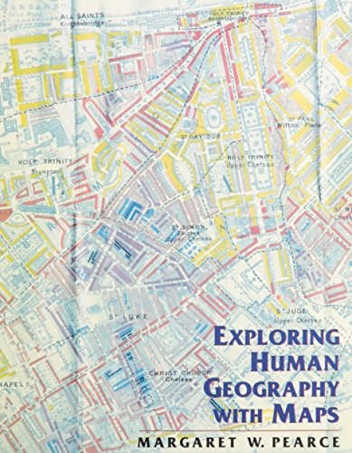 Exploring Human Geography With Maps, Pearce, Margaret W