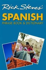 Rick Steves’ Spanish Phrase Book and Di…, Rick Steves