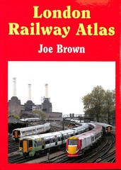 London Railway Atlas by Brown, Joe