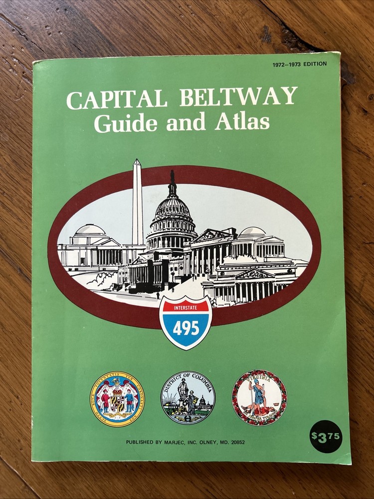 Washington D.C. Area Capital Beltway 1972-73 Guide And Atlas Book Interstate 495