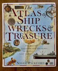 Atlas of Shipwrecks and Treasure by Nigel Pickford (1994, Hardcover)