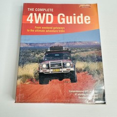 The Complete 4WD Guide Australia – Off Road Touring Adventure Paperback