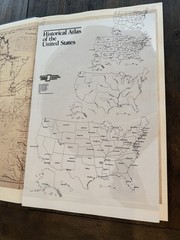 National Geographic Historical Atlas of The United States Centennial Edition