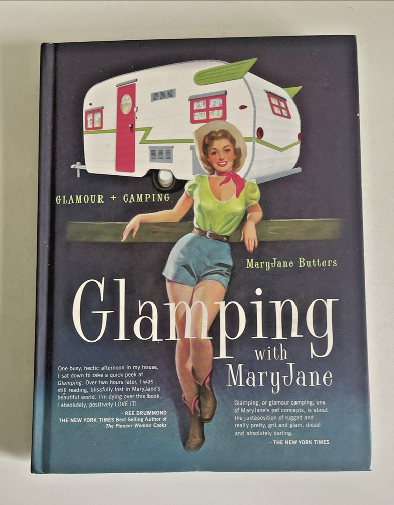 Glamping with MaryJane Glamour Camping HC Mary Jane Butters