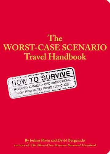 The Worst Case Scenario Survival Handbook: Travel – Paperback – ACCEPTABLE
