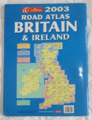 Collins 2003 Road Atlas Britain and Ireland, ISBN: 9780007658121