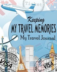 MY TRAVEL JOURNAL ( KEEPING MY TRAVEL MEMORIES ) (THE By Peter James *BRAND NEW*