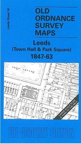 G. C. Dickinson Leeds (Town Hall and Park Square) 1847-63 (Map)