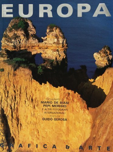 Europa. Ediz. italiana e inglese [Paperback] De Biasi, Mario; Merisio,