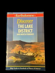 Discover the Lake District and North Pennines. Bartholomew Map Guide PB Book