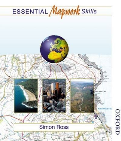 Essential mapwork skills: Simon Ross.