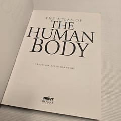 The Atlas of The Human Body by Professor Peter Abrahams – Complete Guide