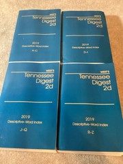 Tennessee Digest 2D Descriptive Word Index A – Z ￼2019 West’s