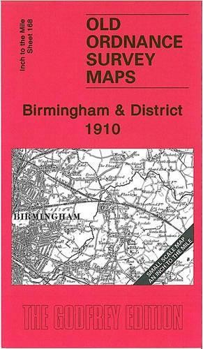 Birmingham and District 1910 (Map) Old O.S. One Inch Maps