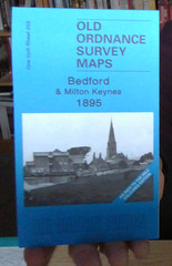 MAP OF Bedford & Milton Keynes 1895 One Inch Sheet 203 by Barrie Trinder NEW