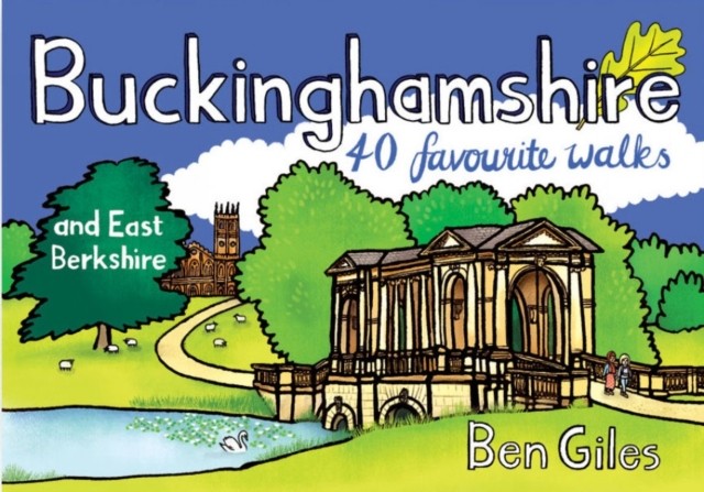 Buckinghamshire & East Berkshire by Ben Giles (Paperback Book)