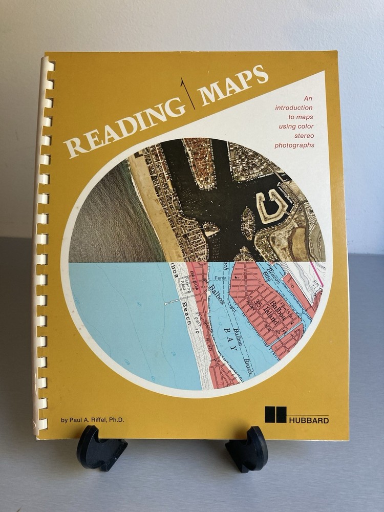 Reading Maps: An Introduction by Paul A Riffel – Hubbard Press 1973