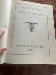 Mill’s Atlas: Atlas of the State of South Carolina 1825