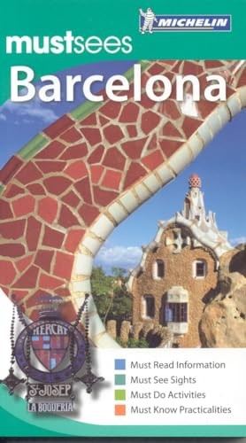 Barcelona Must Sees Guide (Michelin Must Sees) (Micheli… by Michelin Paperback