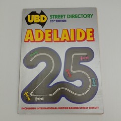 UBD Adelaide Street Directory 25th Edition 1987 with Motor Racing Circuit